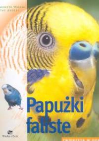 Papużki faliste - Uwe Anders, Anette Wolter