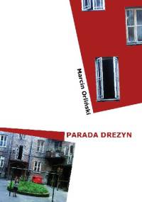 Parada drezyn - Marcin Orliński