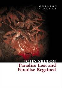 Paradise Lost And Paradise Regained - John Milton