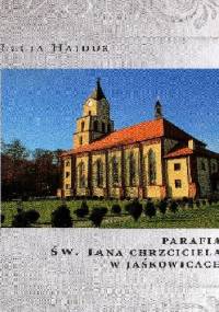 Parafia św. Jana Chrzciciela w Jaśkowicach - Łucja Hajduk