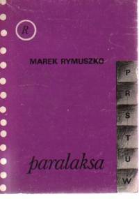 Paralaksa - Marek Rymuszko