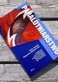 Paralotniarstwo - Piotr Dudek, Zbigniew Włodarczyk