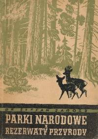 Parki narodowe i rezerwaty przyrody - Stefan Jarosz