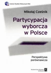 Partycypacja wyborcza w Polsce - Cześnik Mikołaj
