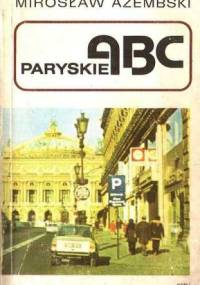 Paryskie ABC - Mirosław Azembski