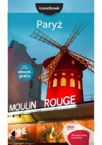 Paryż. Travelbook. Wydanie 1 - Mateusz Żuławski