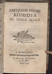 Paryżanin polski - Franciszek Bohomolec