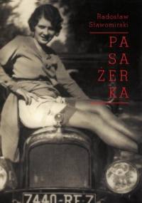 Pasażerka - Radosław Sławomirski