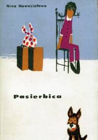 Pasierbica - Nina Nowosiołowa