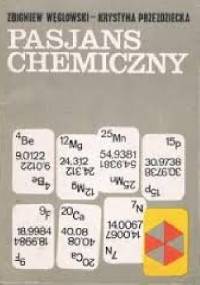 Pasjans chemiczny - Zbigniew Węglowski, Krystyna Przezdziecka