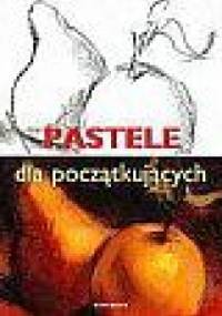 Pastele dla początkujących - Francisco Asensio Cerver
