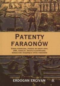 Patenty faraonów - Erdogan Ercivan