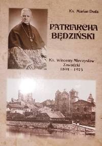 Patriarcha będziński - ks. Marian Duda