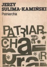 Patriarcha - Jerzy Sulima-Kamiński
