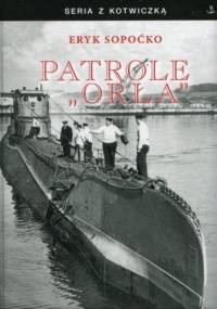 Patrole „Orła” - Eryk Sopoćko