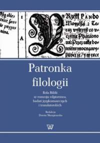 Patronka filologii - Muszytowska Dorota