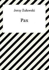 Pax - Jerzy Żuławski