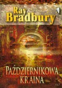 Październikowa kraina - Ray Bradbury