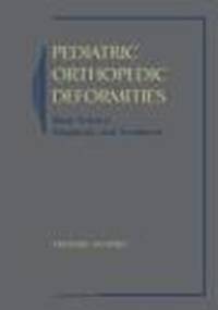 Pediatric Orthopedic Deformities - F. Sharpiro