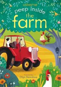 Peep inside the farm - Anna Milbourne