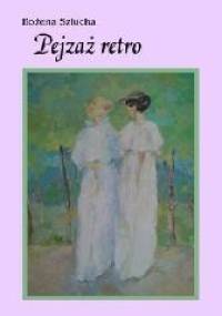 Pejzaż retro - Bożena Szlucha