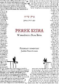 PEREK SZIRA - W ogródku u Pana Boga - Jakub Skrzypczak