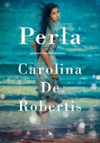 Perła - Carolina De Robertis