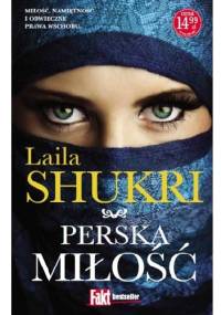 Perska miłość - Laila Shukri