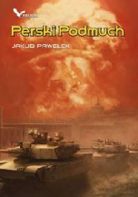Perski Podmuch - Jakub Pawełek