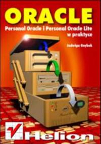 Personal Oracle i Personal Oracle Lite w praktyce - Jadwiga Gnybek