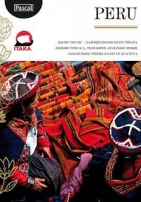 Peru. Przewodnik - Katarzyna Firlej-Adamczak, Sławomir Adamczak