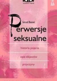 Perwersje seksualne - Gerard Bonnet