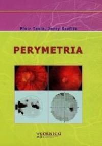 Perymetria - Jerzy Szaflik, Piotr Tesla