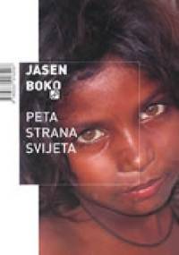 Peta strana svijeta - Jasen Boko