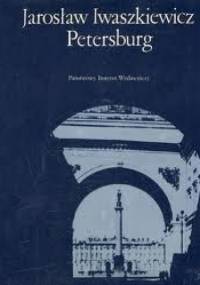 Petersburg - Jarosław Iwaszkiewicz