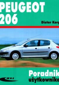 Peugeot 206 Poradnik użytkownika - Dieter Korp