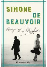 Pewnego razu w Moskwie - Simone de Beauvoir