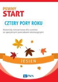 Pewny start Cztery pory roku Jesień - praca zbiorowa