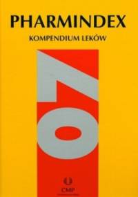 Pharmindex. Kompendium leków 2007 - praca zbiorowa