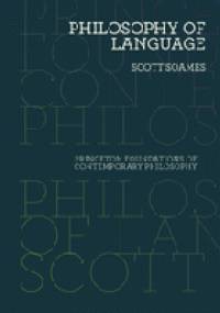 Philosophy of Language - Scott Soames