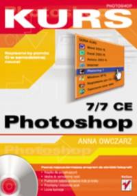 Photoshop 7/7 CE. Kurs - Anna Owczarz