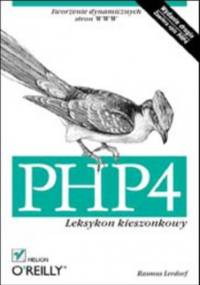 PHP4. Leksykon kieszonkowy - Lerdorf Rasmus
