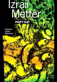 Piąty kąt - Izrail Metter
