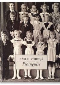 Pieaugušie - Kārlis Vērdiņš