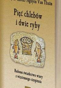 Pięć chlebów i dwie ryby - François-Xavier Nguyen Van Thuân