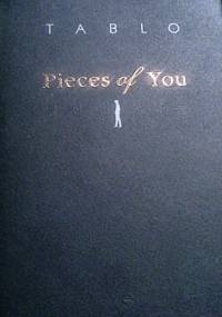 Pieces of You - Tablo