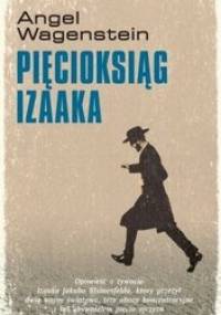 Pięcioksiąg Izaaka - Angel Wagenstein