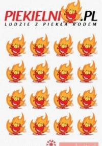 Piekielni.pl. Ludzie z piekła rodem - praca zbiorowa