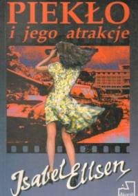 Piekło i jego atrakcje - Isabel Ellsen