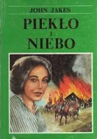 Piekło i Niebo. Część pierwsza - John Jakes